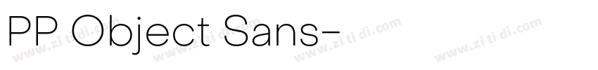 PP Object Sans字体转换 PP Object Sans字体转换